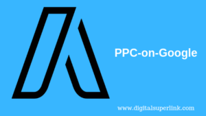 Read more about the article “PPC on Google” Google AdWords Overview- Inorganic Search Result